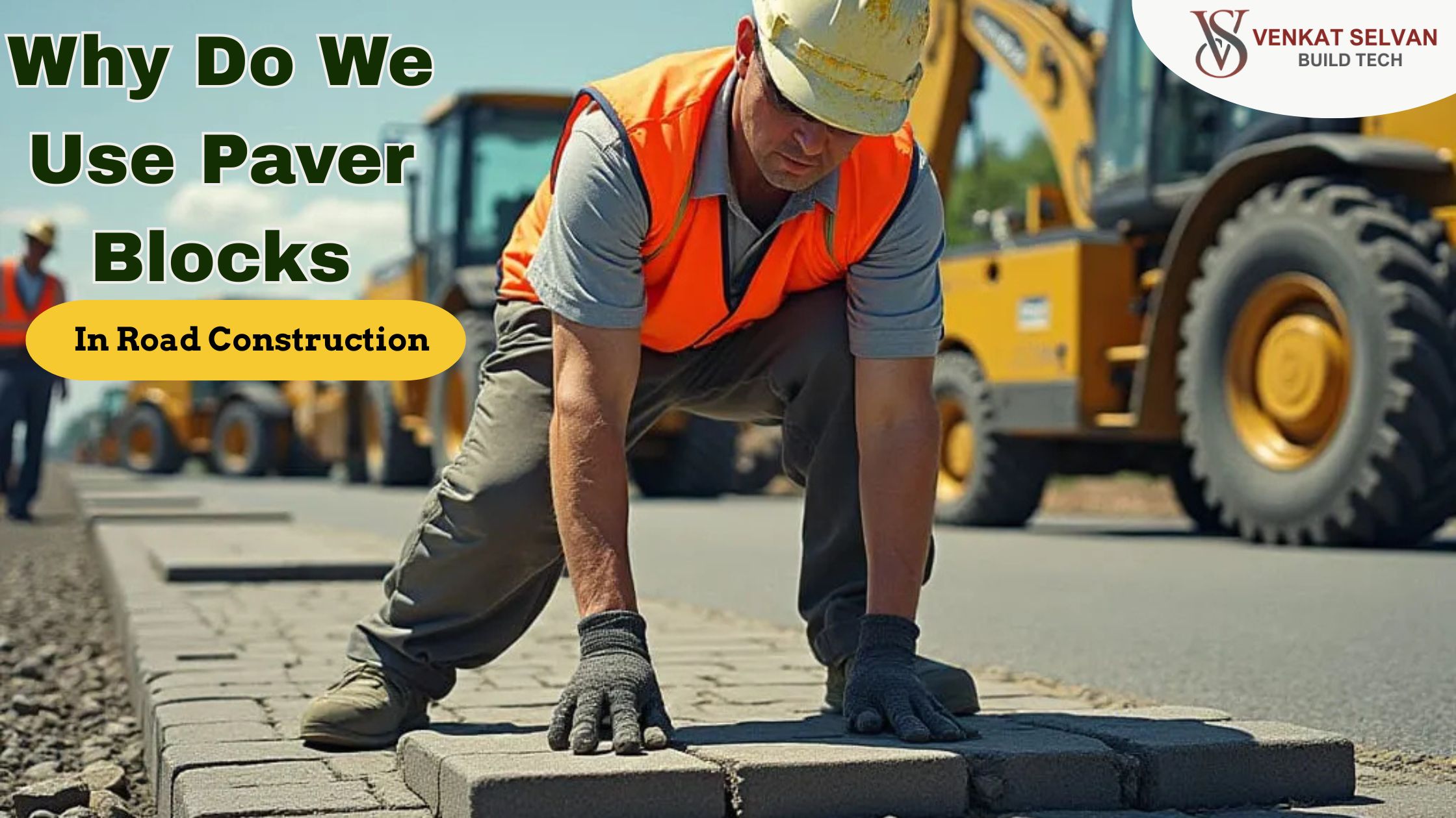 Paver Blocks in Road Construction