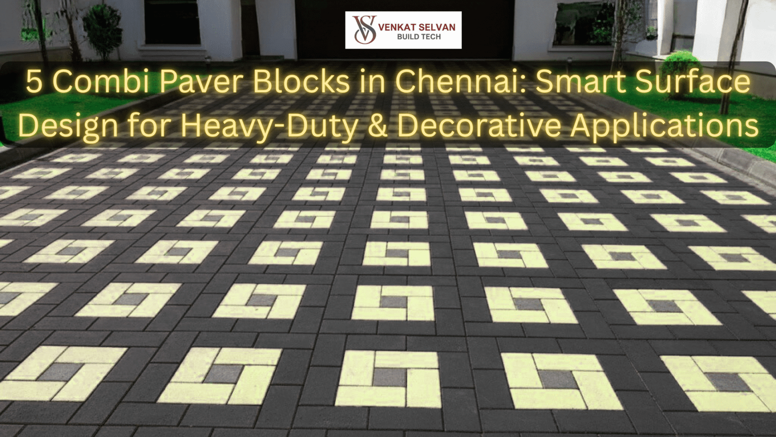 5 Combi Paver Blocks in Chennai | Perfect Fit